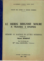 Les héros brigand maure à travers deux épopées