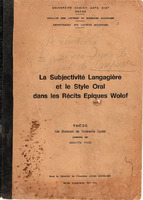 La subjectivité langagière et le style oral dans les récits épiques wolof
